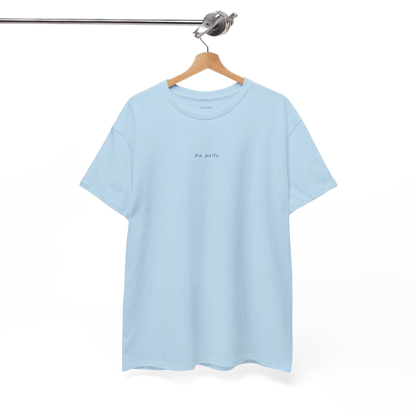Fa puito – T-Shirt unisex