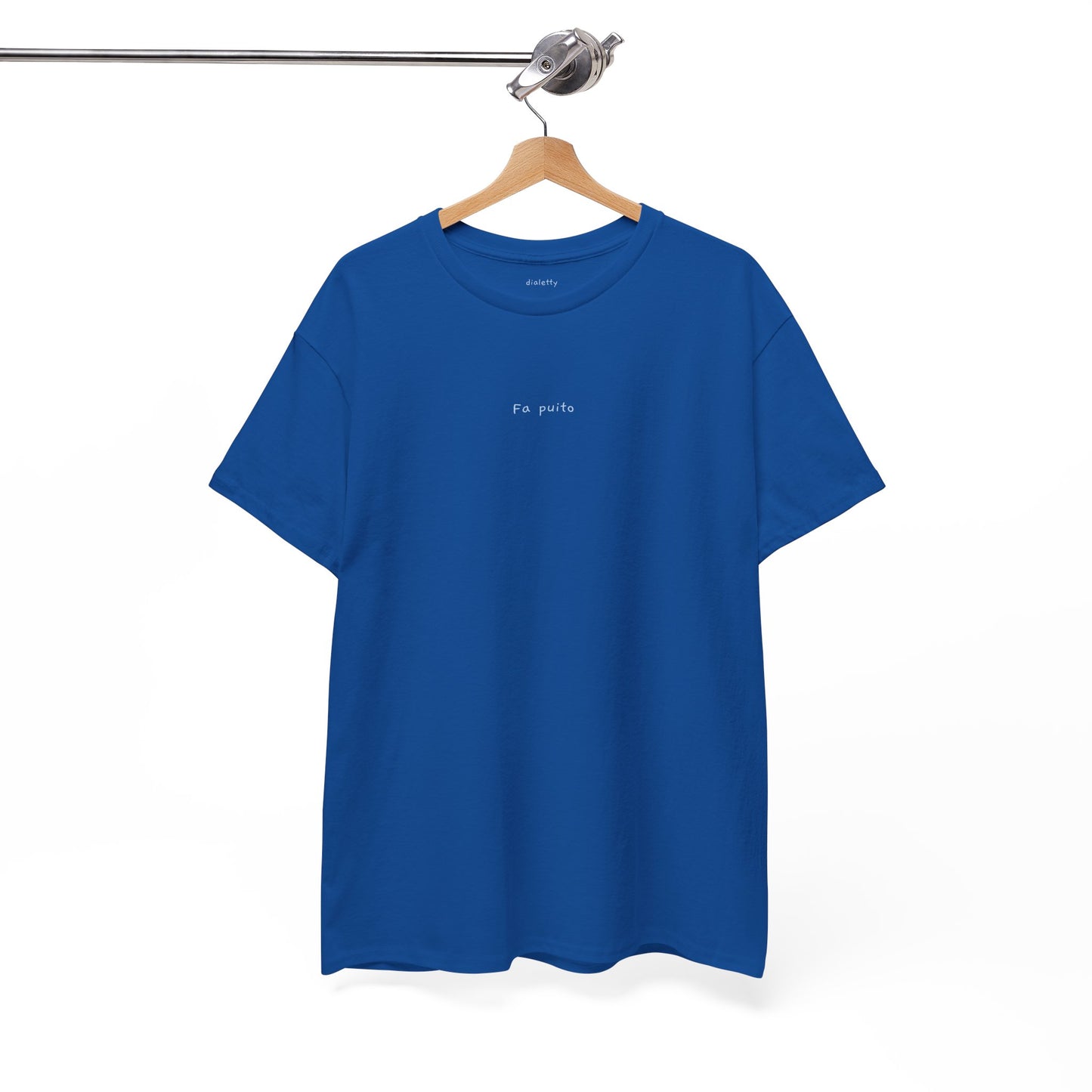 Fa puito – T-Shirt unisex