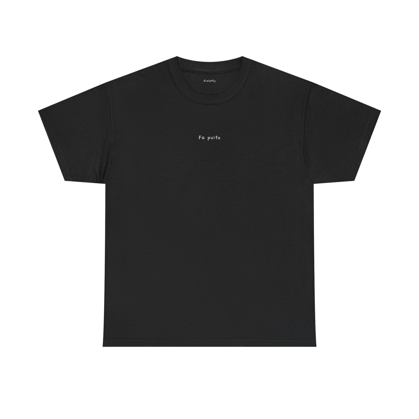 Fa puito – T-Shirt unisex