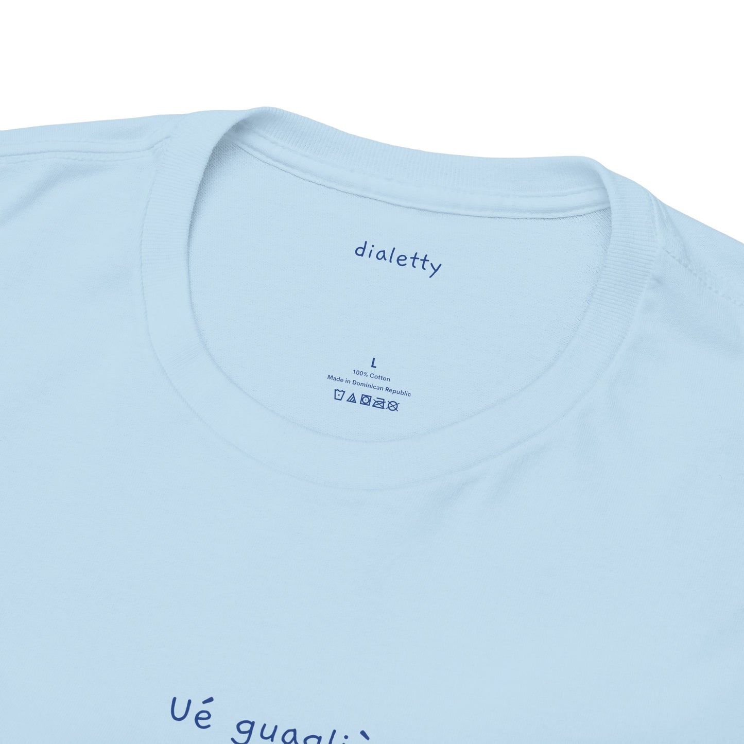 Ué guagliò – T-Shirt unisex