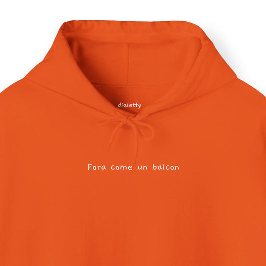 Fora come un balcon – Felpa unisex con cappuccio
