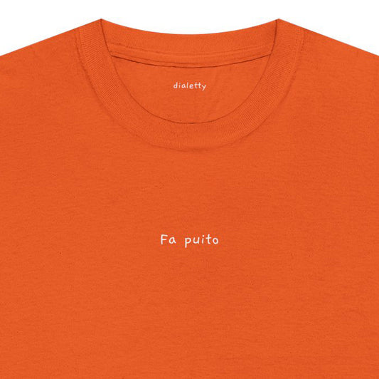 Fa puito – T-Shirt unisex