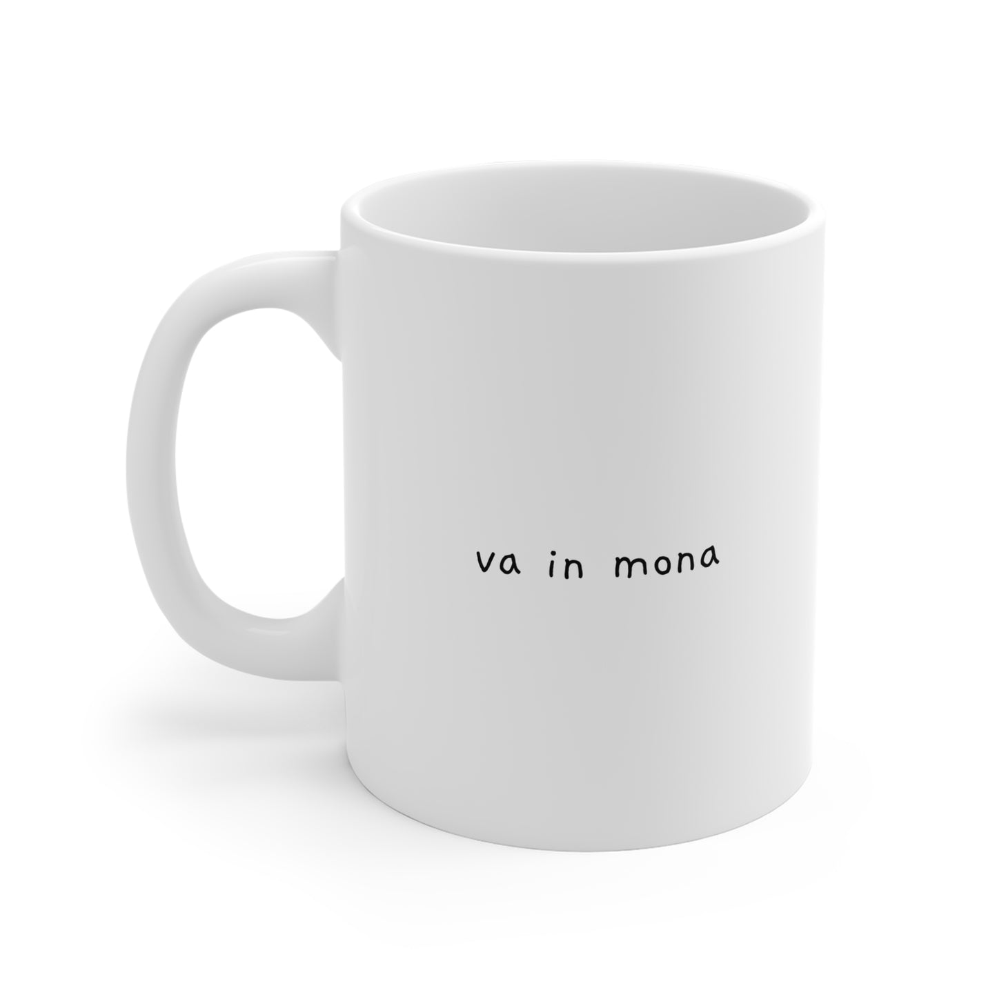 Va in mona – Tazza in ceramica