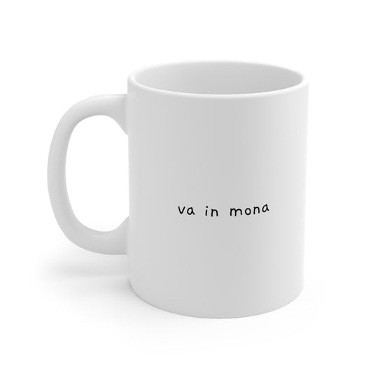 Va in mona – Tazza in ceramica