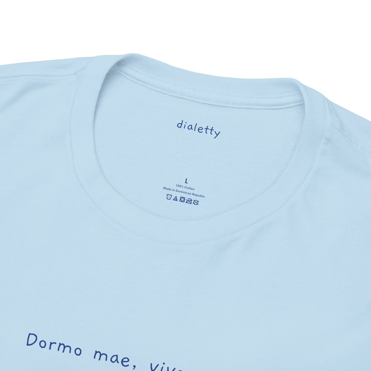 Dormo mae, vivo pezo – T-Shirt unisex