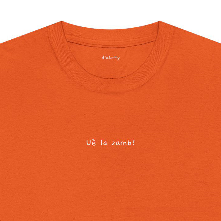 T-shirt Dialetty Uè la zamb in dialetto pugliese