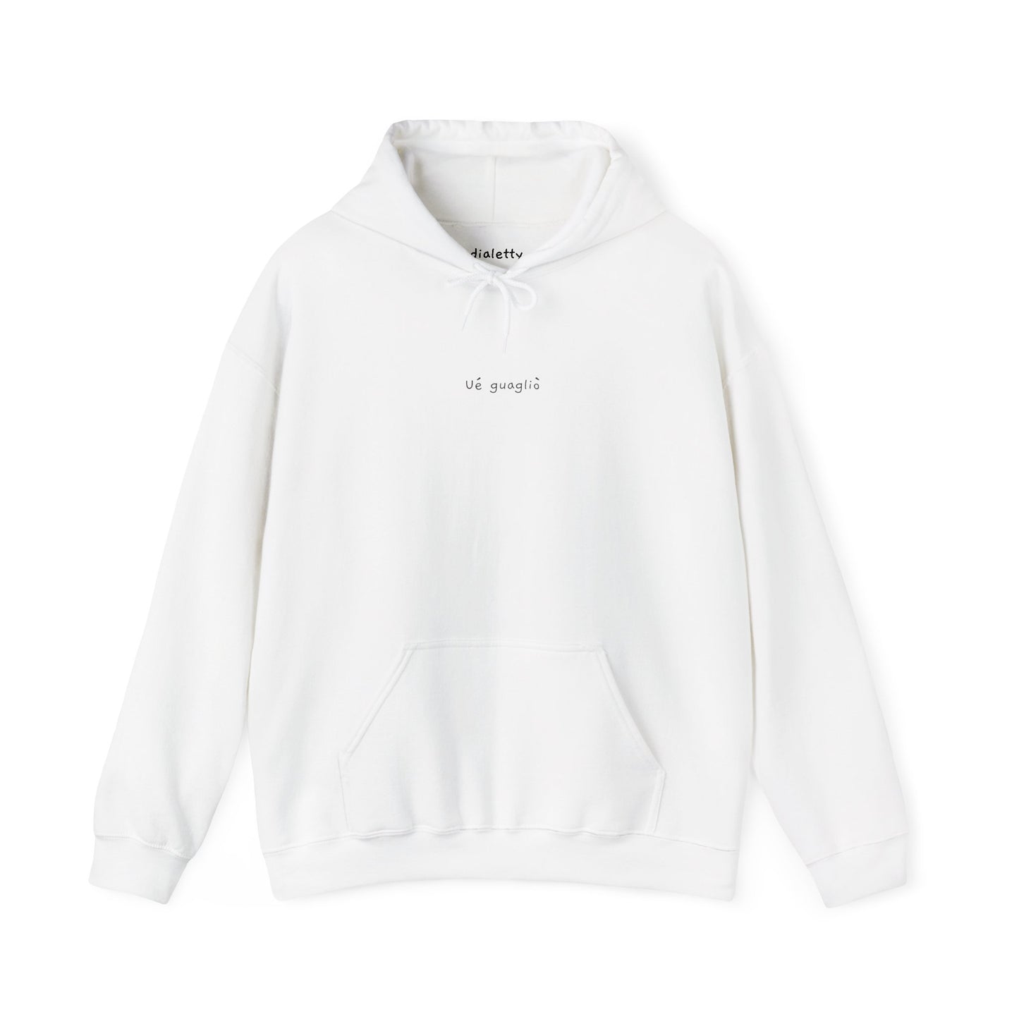 Ué guagliò  – Felpa unisex