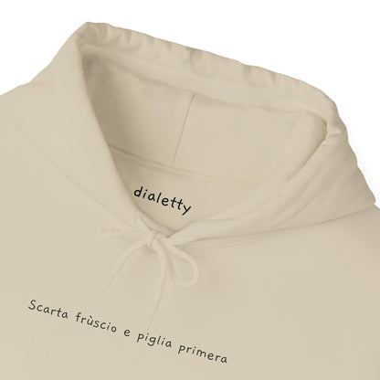 Scarta frùscio e piglia primera – Felpa unisex