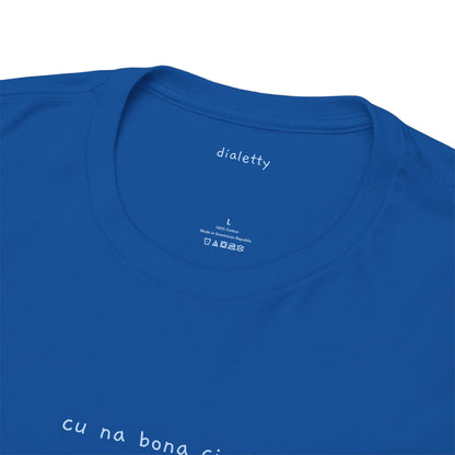 Cu na bona ciorta – T-Shirt unisex