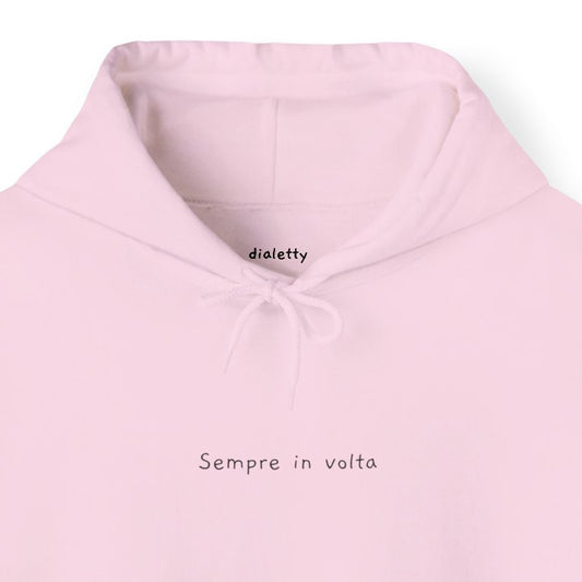 Sempre in volta – Felpa unisex con cappuccio