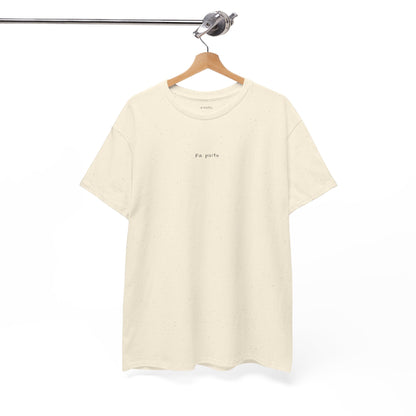Fa puito – T-Shirt unisex