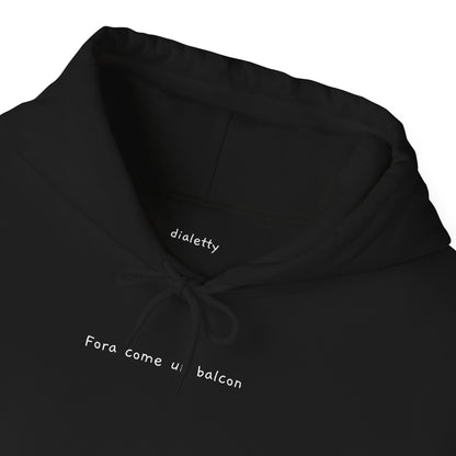 Fora come un balcon – Felpa unisex con cappuccio