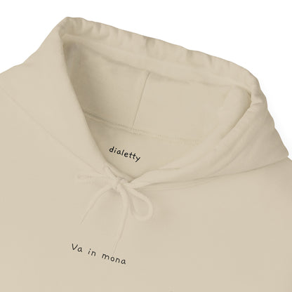 Va in mona – Felpa unisex con cappuccio