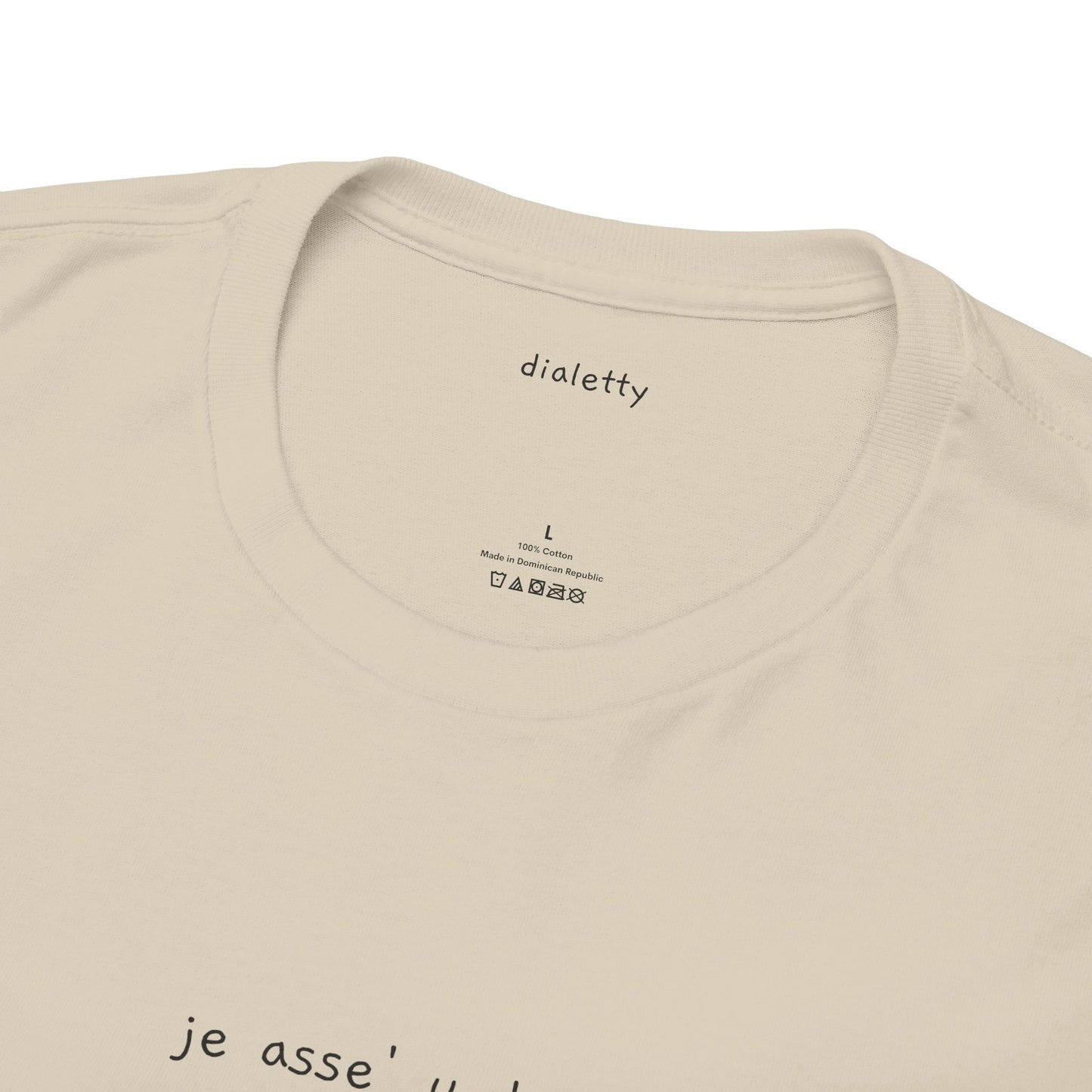 je asse' u dann – T-Shirt unisex