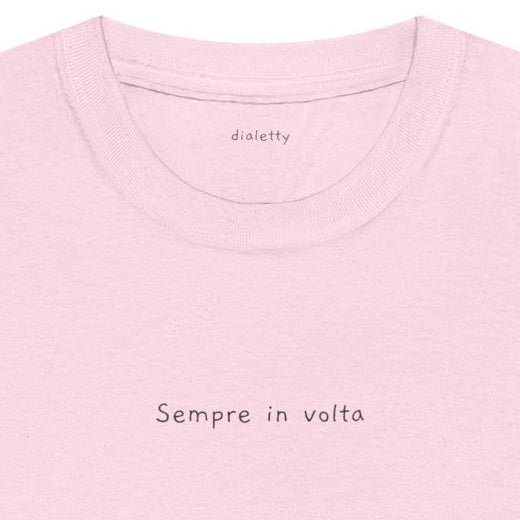 Sempre in volta – T-Shirt unisex