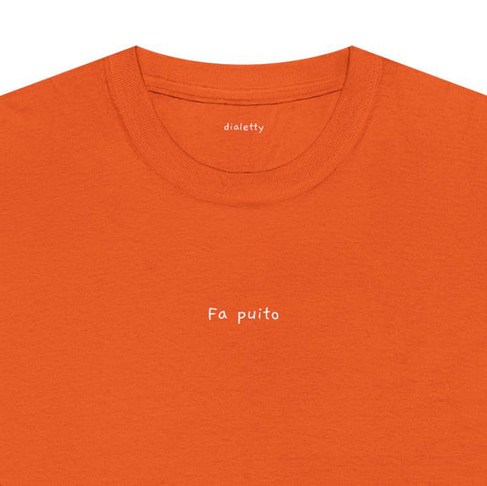 Fa puito – T-Shirt unisex