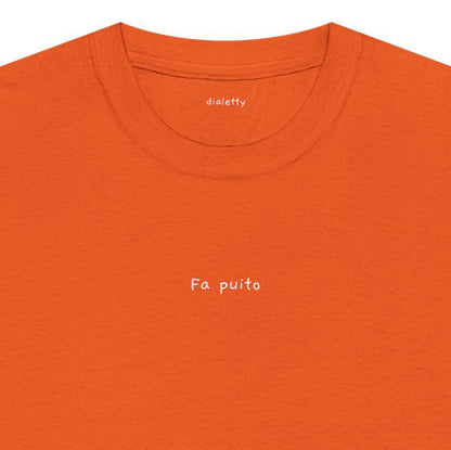 Fa puito – T-Shirt unisex