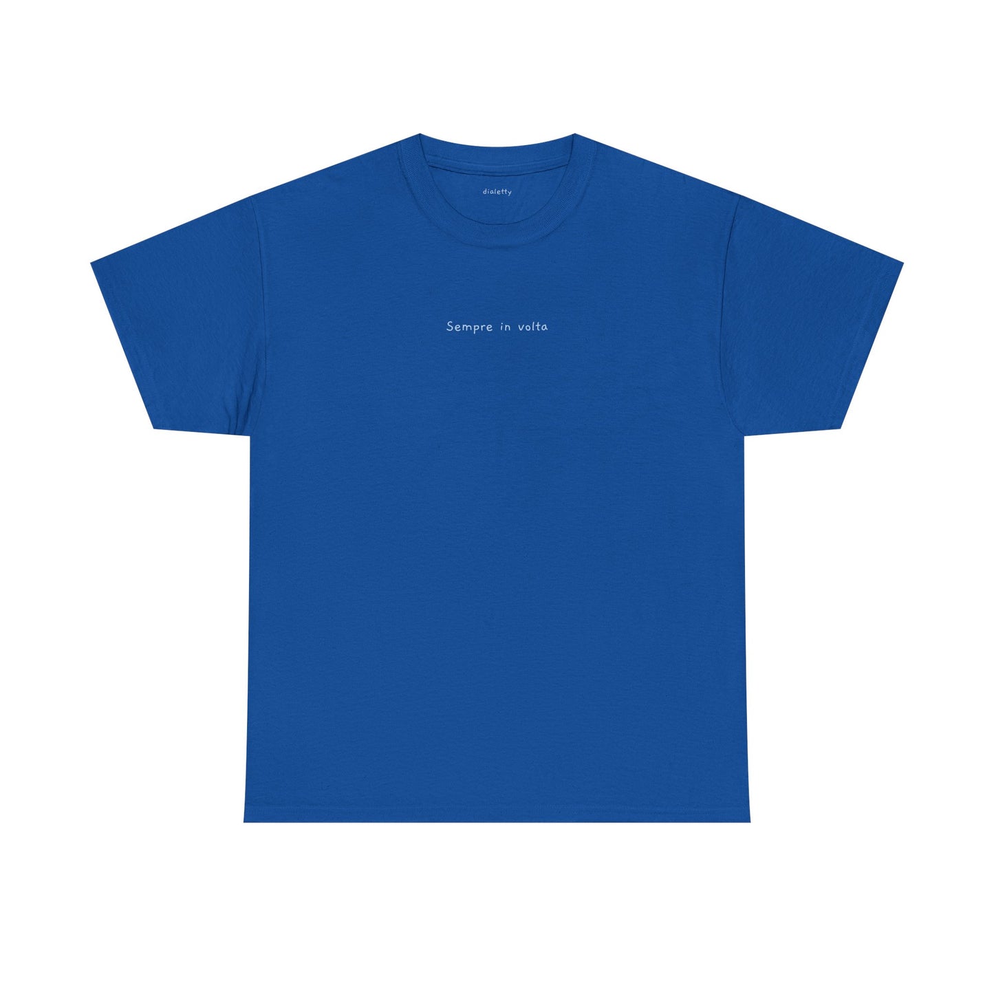 Sempre in volta – T-Shirt unisex