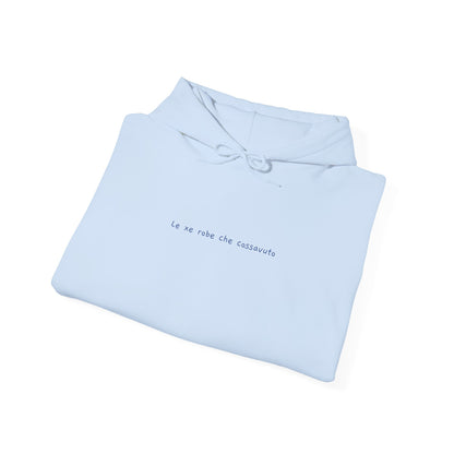 Le xe robe che cossavutto  – Felpa unisex con capuccio