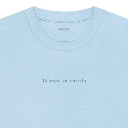 To nono in cariola – T-Shirt unisex