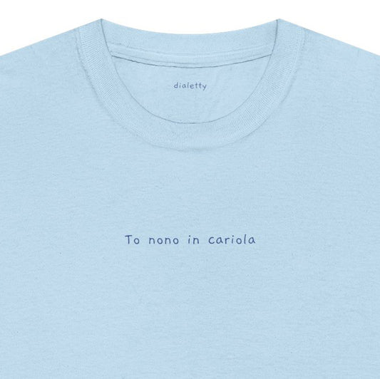 To nono in cariola – T-Shirt unisex