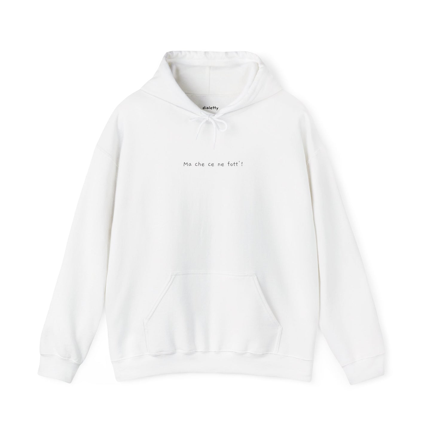 Ma che ce ne fott'!  – Felpa unisex