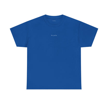 Fa puito – T-Shirt unisex