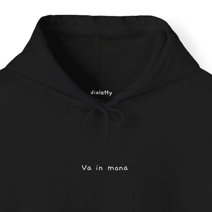 Va in mona – Felpa unisex con cappuccio