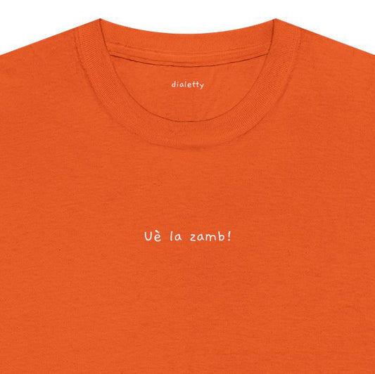 Uè la zamb! – T-Shirt unisex